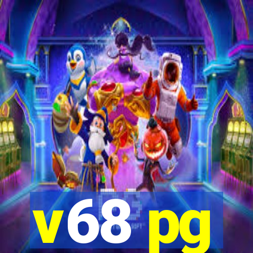 v68 pg